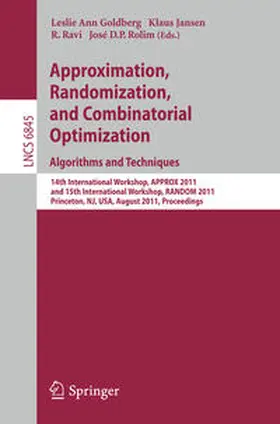 Goldberg / Jansen / Ravi |  Approximation, Randomization, and Combinatorial Optimization. Algorithms and Techniques | eBook | Sack Fachmedien