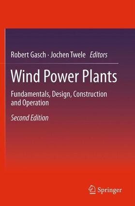 Twele / Gasch | Wind Power Plants | Buch | 978-3-642-22937-4 | sack.de