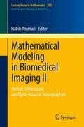 Ammari |  Mathematical Modeling in Biomedical Imaging II | Buch |  Sack Fachmedien