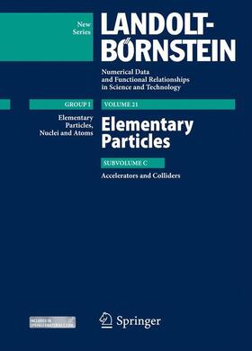 Schopper / Myers / Amaldi | Elementary Particles - Accelerators and Colliders | Buch | 978-3-642-23052-3 | sack.de