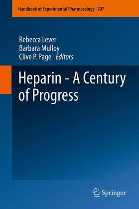 Lever / Page / Mulloy | Heparin - A Century of Progress | Buch | 978-3-642-23055-4 | sack.de