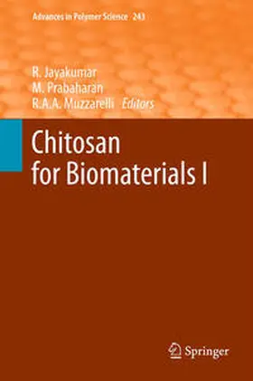 Jayakumar / Prabaharan / Muzzarelli |  Chitosan for Biomaterials I | eBook | Sack Fachmedien