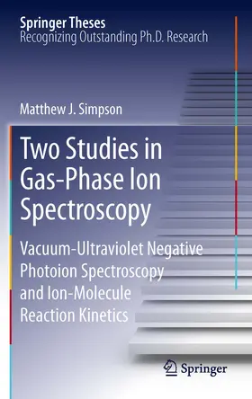 Simpson | Two Studies in Gas-Phase Ion Spectroscopy | E-Book | www.sack.de