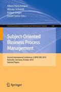 Fleischmann / Schmidt / Singer |  Subject-Oriented Business Process Management | Buch |  Sack Fachmedien