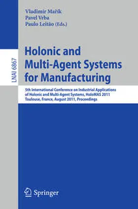 Marík / Marík / Vrba |  Holonic and Multi-Agent Systems for Manufacturing | eBook | Sack Fachmedien