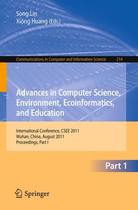 Lin / Huang | Advances in Computer Science, Environment, Ecoinformatics | Buch | 978-3-642-23320-3 | sack.de