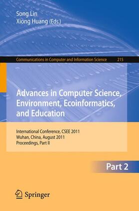 Lin / Huang | Advances in Computer Science, Environment, Ecoinformatics 2 | Buch | 978-3-642-23323-4 | sack.de