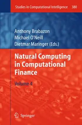 Brabazon / O'Neill / Maringer |  Natural Computing in Computational Finance | eBook | Sack Fachmedien