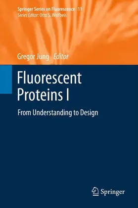 Jung |  Fluorescent Proteins I | Buch |  Sack Fachmedien