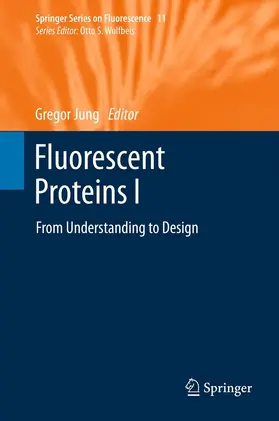 Jung | Fluorescent Proteins I | E-Book | sack.de