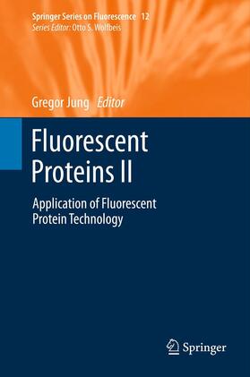 Jung | Fluorescent Proteins II | Buch | 978-3-642-23376-0 | sack.de