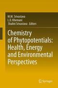 Khemani / Srivastava |  Chemistry of Phytopotentials: Health, Energy and Environmental Perspectives | Buch |  Sack Fachmedien