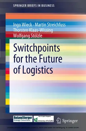 Wieck / Streichfuss / Klaas-Wissing |  Switchpoints for the Future of Logistics | eBook | Sack Fachmedien