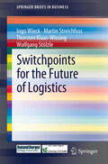 Wieck / Streichfuss / Klaas-Wissing |  Switchpoints for the Future of Logistics | eBook | Sack Fachmedien