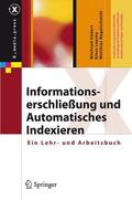 Gödert / Nagelschmidt / Lepsky |  Informationserschließung und Automatisches Indexieren | Buch |  Sack Fachmedien