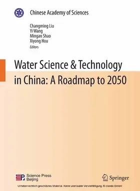 Liu / Wang / Shao | Water Science & Technology in China: A Roadmap to 2050 | E-Book | www.sack.de