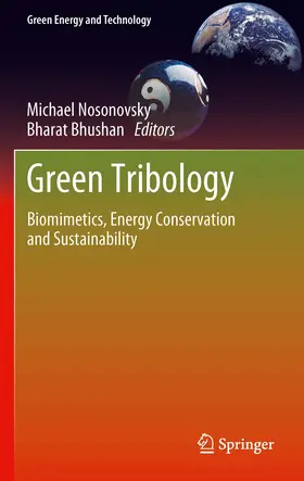 Nosonovsky / Bhushan |  Green Tribology | eBook | Sack Fachmedien