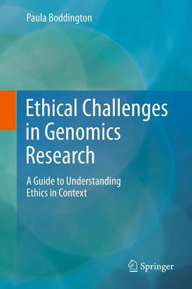 Boddington | Ethical Challenges in Genomics Research | Buch | 978-3-642-23698-3 | sack.de