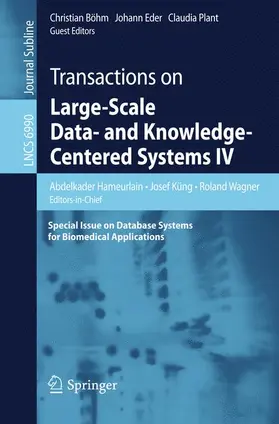 Böhm / Eder / Plant |  Transactions on Large-Scale Data- and Knowledge-Centered Systems IV | Buch |  Sack Fachmedien