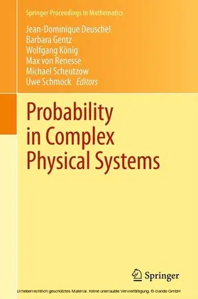 Deuschel / Gentz / König |  Probability in Complex Physical Systems | eBook | Sack Fachmedien
