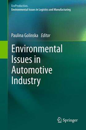 Golinska | Environmental Issues in Automotive Industry | Buch | 978-3-642-23836-9 | sack.de