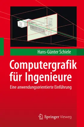 Schiele | Computergrafik für Ingenieure | E-Book | www.sack.de