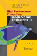 Nagel / Kröner / Resch |  High Performance Computing in Science and Engineering '11 | Buch |  Sack Fachmedien