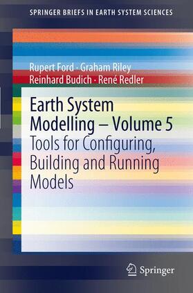 Ford / Redler / Riley |  Earth System Modelling - Volume 5 | Buch |  Sack Fachmedien
