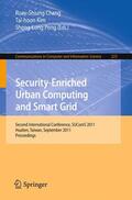 Chang / Kim / Peng |  Security-Enriched Urban Computing and Smart Grid | Buch |  Sack Fachmedien