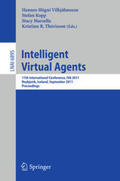 Vilhjálmsson / Kopp / Marsella |  Intelligent Virtual Agents | eBook | Sack Fachmedien