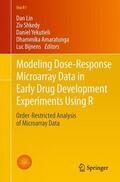 Lin / Shkedy / Bijnens |  Modeling Dose-Response Microarray Data in Early Drug Development Experiments Using R | Buch |  Sack Fachmedien