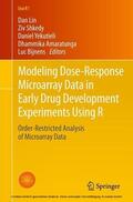 Lin / Shkedy / Yekutieli |  Modeling Dose-Response Microarray Data in Early Drug Development Experiments Using R | eBook | Sack Fachmedien