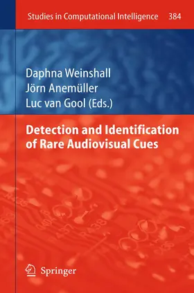 Weinshall / van Gool / Anemüller |  Detection and Identification of Rare Audio-visual Cues | Buch |  Sack Fachmedien