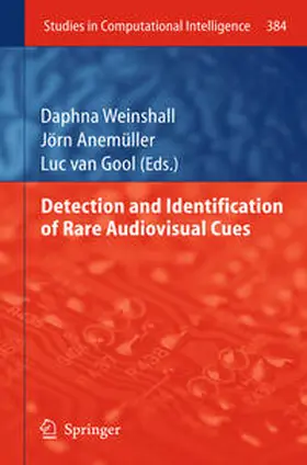 Weinshall / Anemüller / van Gool | Detection and Identification of Rare Audio-visual Cues | E-Book | sack.de