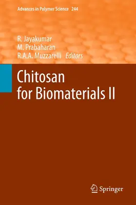Jayakumar / Muzzarelli / Prabaharan |  Chitosan for Biomaterials II | Buch |  Sack Fachmedien