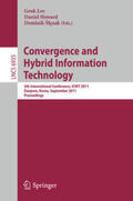 Lee / Howard / Slezak |  Convergence and Hybrid Information Technology | eBook | Sack Fachmedien