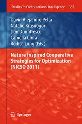 Pelta / Krasnogor / Dumitrescu |  Nature Inspired Cooperative Strategies for Optimization (NICSO 2011) | eBook | Sack Fachmedien