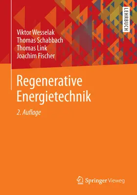 Wesselak / Schabbach / Link |  Regenerative Energietechnik | eBook | Sack Fachmedien