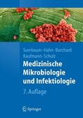 Suerbaum / Hahn / Burchard |  Medizinische Mikrobiologie und Infektiologie | eBook | Sack Fachmedien