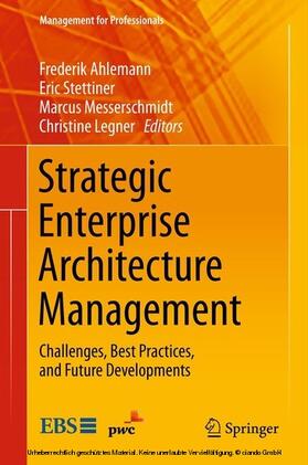 Ahlemann / Stettiner / Messerschmidt | Strategic Enterprise Architecture Management | E-Book | sack.de