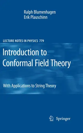 Blumenhagen / Plauschinn |  Introduction to Conformal Field Theory | Buch |  Sack Fachmedien