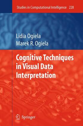 Ogiela |  Cognitive Techniques in Visual Data Interpretation | Buch |  Sack Fachmedien