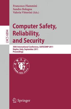 Flammini / Vittorini / Bologna | Computer Safety, Reliability, and Security | Buch | 978-3-642-24269-4 | sack.de
