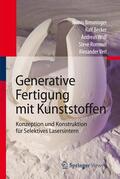 Breuninger / Verl / Becker |  Generative Fertigung mit Kunststoffen | Buch |  Sack Fachmedien