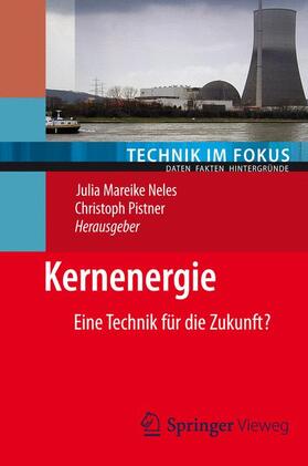 Pistner / Neles | Kernenergie | Buch | 978-3-642-24328-8 | sack.de