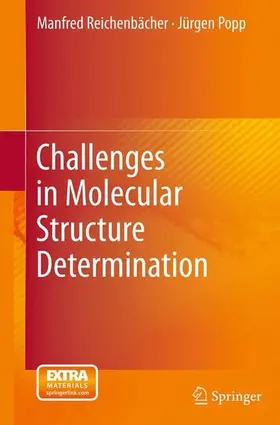 Reichenbächer / Popp |  Challenges in Molecular Structure Determination | eBook | Sack Fachmedien
