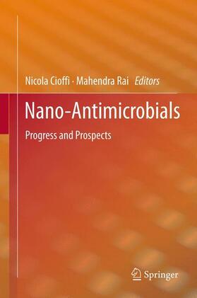 Rai / Cioffi | Nano-Antimicrobials | Buch | 978-3-642-24427-8 | sack.de