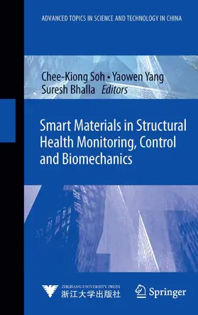 Soh / Yang / Bhalla |  Smart Materials in Structural Health Monitoring, Control and Biomechanics | eBook | Sack Fachmedien