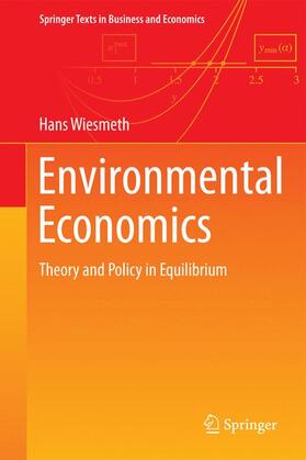 Wiesmeth | Environmental Economics | Buch | 978-3-642-24513-8 | sack.de