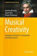 Mazzola / Park / Thalmann |  Musical Creativity | Buch |  Sack Fachmedien
